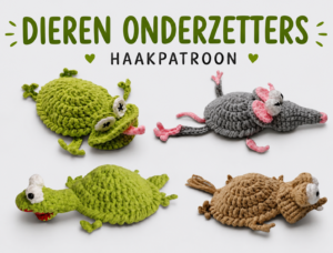 4 in 1 haakpatroon voor grappige dierenonderzetters
